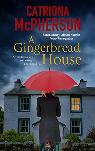 Gingerbread House, A by Catriona McPherson, 9781448308682