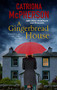 Gingerbread House, A - 9780727850010 by Catriona McPherson, 9780727850010