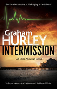 Intermission - 9781780297965 by Graham Hurley, 9781780297965