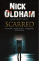 Scarred - 9780727850140 by Nick Oldham, 9780727850140