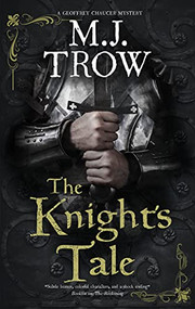 Knight's Tale, The - 9781780298016 by M.J. Trow, 9781780298016