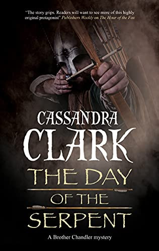 Day of the Serpent, The by Cassandra Clark, 9780727890900