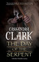 Day of the Serpent, The by Cassandra Clark, 9780727890900