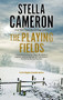 Playing Fields, The - 9781780291239 by Stella Cameron, 9781780291239