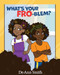 What's Your FRO-blem? by De-Ann Smith, Naomi Gibson, 9781954437180
