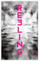 Reeling by Lola Lafon, Hildegarde Serle, 9781609457310