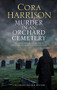 Murder in an Orchard Cemetery - 9781448309542 by Cora Harrison, 9781448309542