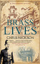 Brass Lives by Chris Nickson, 9780727890887