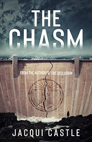 The Chasm by Jacqui Castle, 9781950301331