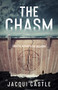 The Chasm by Jacqui Castle, 9781950301331
