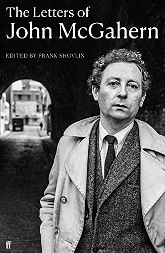 Letters of John McGahern by John McGahern, Frank Shovlin, 9780571326662