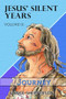 Jesus' Silent Years Volume 3 (Journey) by Vance Shepperson, 9781952025754