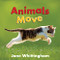 Animals Move by Jane Whittingham, 9781772782745