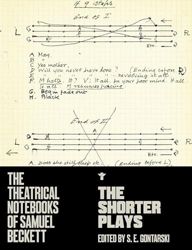 Shorter Plays: Theatrical Notebooks by Samuel Beckett, S. E. Gontarski, 9780802159526