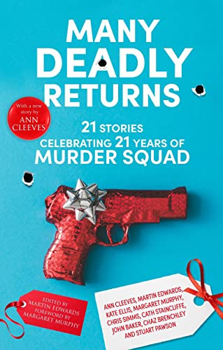 Many Deadly Returns by Martin Edwards, 9780727890931