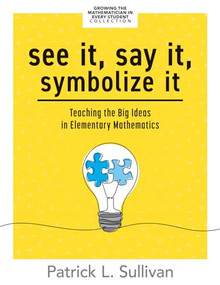 See It, Say It, Symbolize It by Patrick L. Sullivan, 9781960574503