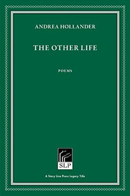 The Other Life - 9781586541170 by Andrea Hollander, 9781586541170