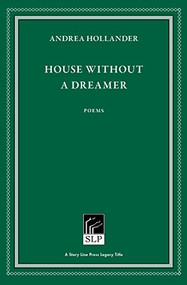 House Without a Dreamer by Andrea Hollander, 9781586541149