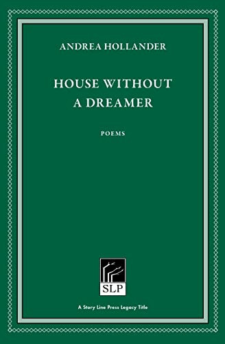 House Without a Dreamer - 9781586541156 by Andrea Hollander, 9781586541156