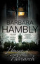 House of the Patriarch by Barbara Hambly, 9781780297286