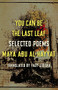 You Can Be the Last Leaf (Selected Poems) by Maya Abu Al-Hayyat, Fady Joudah, 9781571315403