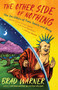 The Other Side of Nothing (The Zen Ethics of Time, Space, and Being) by Brad Warner, 9781608688043