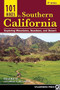 101 Hikes in Southern California (Exploring Mountains, Seashore, and Desert) by David Harris, Jerry Schad, 9781643590318