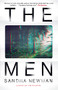 The Men by Sandra Newman, 9780802161765