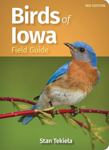 Birds of Iowa Field Guide by Stan Tekiela, 9781647552411