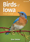 Birds of Iowa Field Guide by Stan Tekiela, 9781647552411