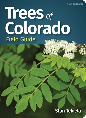 Trees of Colorado Field Guide by Stan Tekiela, 9781647552671