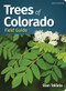 Trees of Colorado Field Guide by Stan Tekiela, 9781647552671