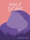 Half Dome by Yosemite Conservancy, 9781951179199
