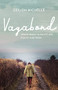 Vagabond (Venice Beach, Slab City and Points In Between) by Ceilidh Michelle, 9781771622981