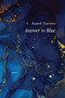 Answer to Blue by Russell Thornton, 9781550179675