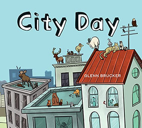 City Day by Glenn Brucker, 9781771623087