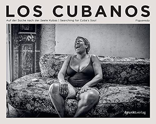 Los Cubanos (Searching for Cuba's Soul) by Volker Figueredo-Veliz, 9781681988573
