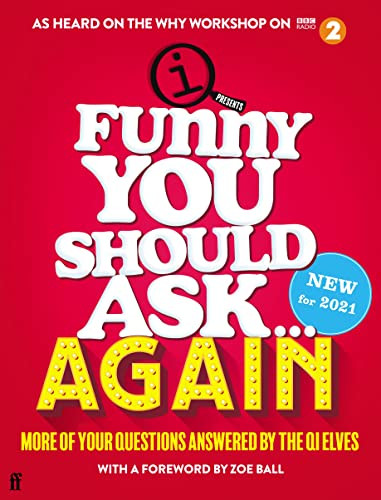 Funny You Should Ask...Again by QI Elves, Zoe Ball, 9780571373291