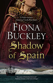 Shadow of Spain - 9781448309146 by Fiona Buckley, 9781448309146