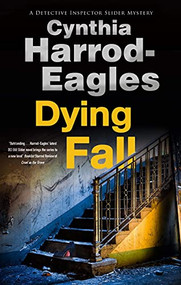 Dying Fall - 9781448307319 by Cynthia Harrod-Eagles, 9781448307319