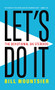 Let's Do It (The Devotional on Steroids) by Bill Mountsier, 9781952025877