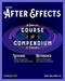 Adobe After Effects (A Complete Course and Compendium of Features) by Ben Goldsmith, 9781681988658