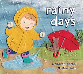 Rainy Days - 9781772782462 by Deborah Kerbel, Miki Sato, 9781772782462