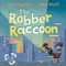 The Robber Raccoon by Lou Kuenzler, Julia Woolf, 9780571361816
