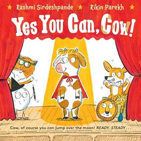 Yes You Can, Cow by Rashmi Sirdeshpande, Rikin Parekh, 9780571374762