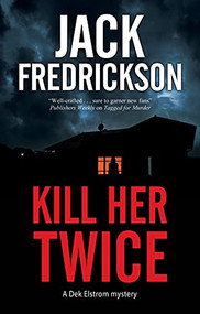 Kill Her Twice - 9780727850638 by Jack Fredrickson, 9780727850638