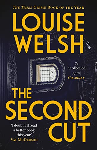 The Second Cut by Louise Welsh, 9781838850890