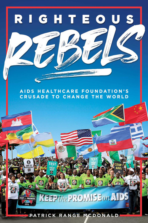 Righteous Rebels [Revised Edition] by Patrick Range McDonald, 9781644282694