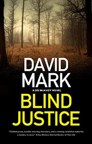 Blind Justice - 9781448309016 by David Mark, 9781448309016