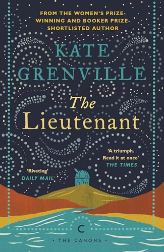 The Lieutenant by Kate Grenville, 9781786896025